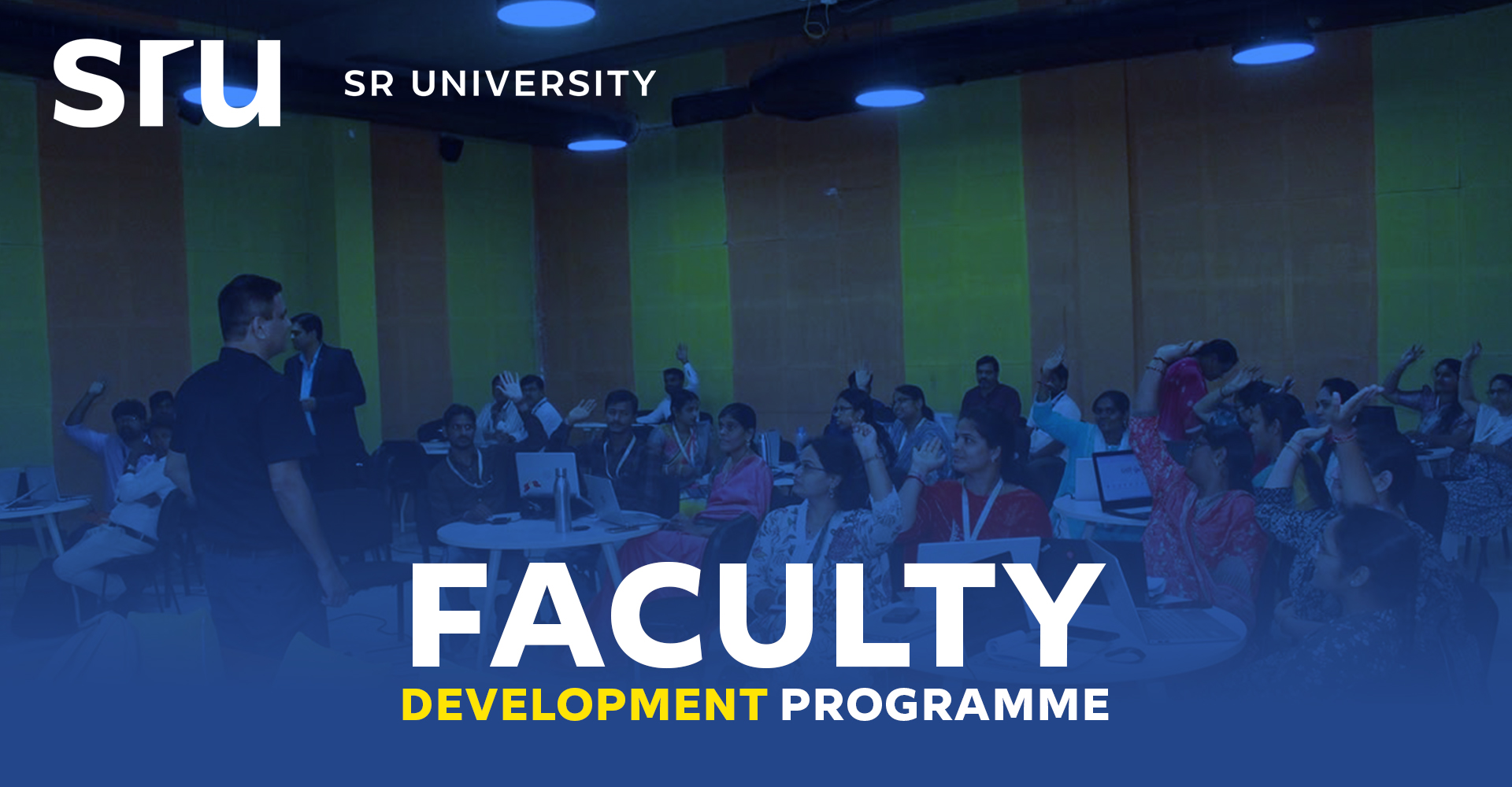 SR University's Faculty Development Programme